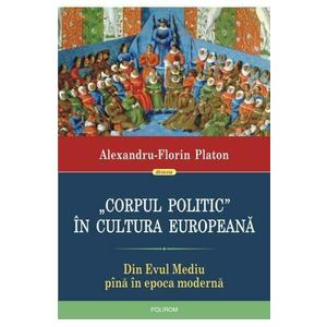 „Corpul politic” în cultura europeană. Din Evul Mediu pînă în epoca modernă imagine