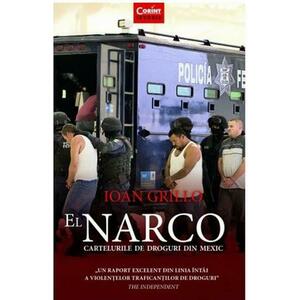 El Narco. Cartelurile de droguri din Mexic imagine