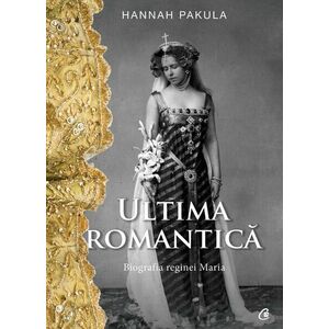 Ultima romantica - Hannah Pakula imagine