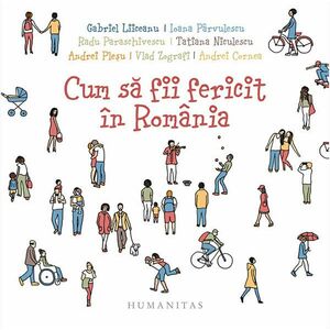 Cum sa fii fericit în Romania (audiobook) imagine