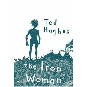 Femeia de fier / The Iron Woman imagine
