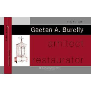 Gaetan A. Burelly. Arhitect restaurator imagine