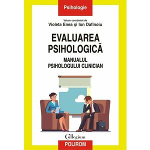 Evaluarea psihologica. Manualul psihologului clinician imagine