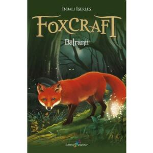 Foxcraft (vol. 2): Batranii imagine