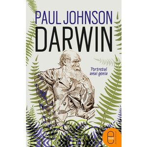 Darwin. Portretul unui geniu (ebook) imagine