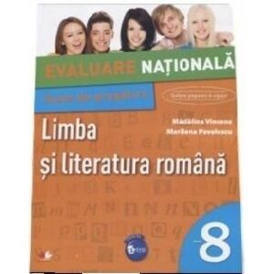 Teste rezolvate de limba si literatura romana pentru Evaluarea Nationala, clasa a VIII-a imagine