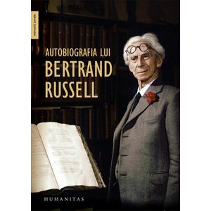 Autobiografie | Bertrand Russell imagine