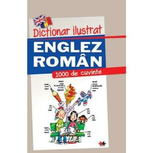Dicționar ilustrat englez-român. 1000 de cuvinte imagine