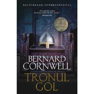 Tronul gol - Bernard Cornwell imagine