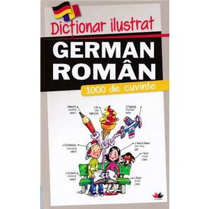 Dictionar ilustrat german-roman. 1000 de cuvinte imagine