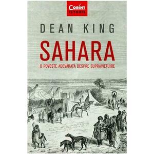 Sahara, o poveste adevarata despre supravietuire imagine