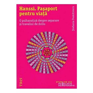 Hanssi. Pasaport pentru viata imagine