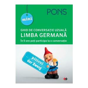 Mini ghid de conversatie uzuala - Limba germana - PONS imagine