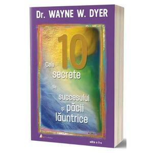 Cele 10 secrete ale succesului si pacii launtrice Ed.2 imagine