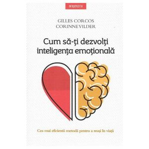 Cum sa-ti dezvolti inteligenta emotionala imagine