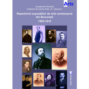 Repertoriul expoziţiilor de artă românească din București 1865 -1918 imagine