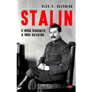 Stalin. O noua biografie a unui dictator imagine