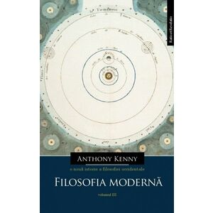 O nouă istorie a filosofiei occidentale (vol. III): Filosofia modernă imagine