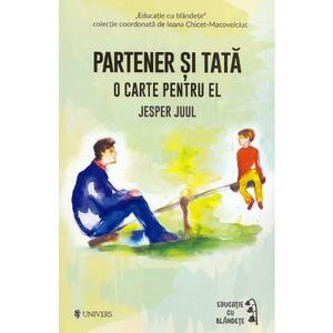Partener si tata | Jesper Juul imagine