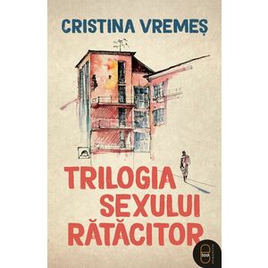 Trilogia sexului rătăcitor (ebook) imagine