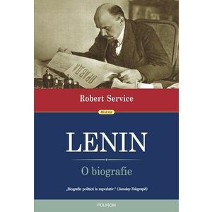 Lenin. O biografie imagine