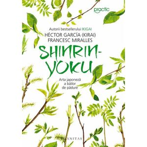 Shinrin-yoku. Arta japoneză a băilor de pădure imagine