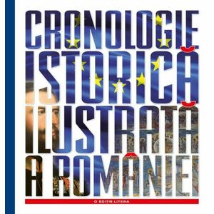 Cronologie istorică ilustrată a României imagine