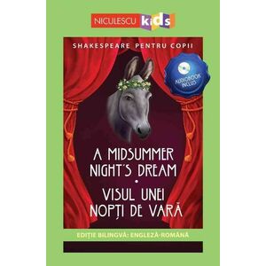Shakespeare pentru copii: Visul unei nopți de vară (ediție bilingvă, audiobook inclus) imagine