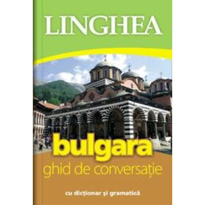 Bulgara - ghid de conversatie cu dictionar si gramatica imagine