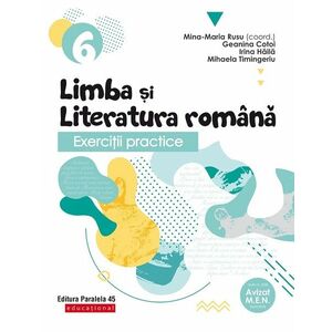 Exerciţii practice de limba şi literatura română. Caiet de lucru. Clasa a VI-a imagine
