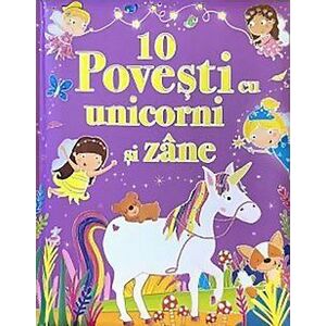 10 povesti cu unicorni si zane imagine