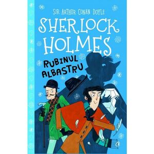 Sherlock Holmes. Rubinul albastru imagine