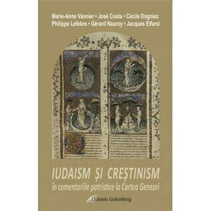 Iudaism și creștinism în comentariile patristice la Cartea Genezei imagine