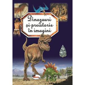 Dinozauri si preistorie imagine