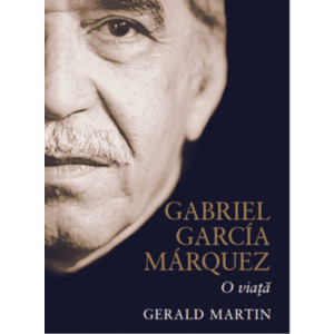 Gabriel Garcia Marquez. O viata imagine