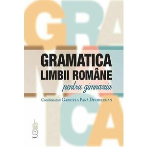 Gramatica Limbii Romane pentru Gimnaziu imagine
