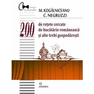 200 de rețete cercate de bucătărie românească și alte trebi gospodărești imagine