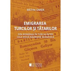 Emigrarea turcilor si tatarilor din Romania in Turcia intre cele doua razboaie mondiale imagine