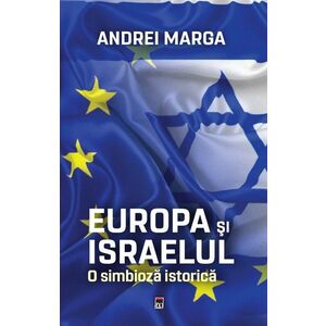 Europa si Israelul. O simbioza istorica imagine