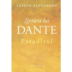 Lectura lui Dante. Paradisul imagine