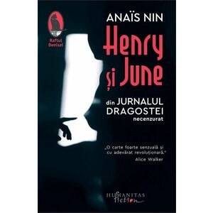 Henry and June - Anais Nin imagine