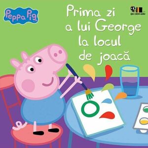 Peppa Pig: Prima zi a lui George la locul de joacă imagine