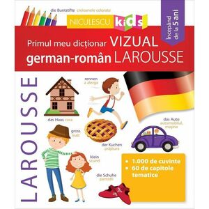 Primul meu dicționar vizual german-român Larousse imagine
