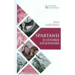 Spartanii. O istorie legendara imagine