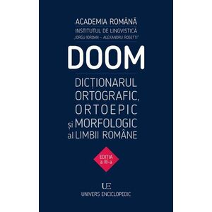 DOOM3 - Dicționarul ortografic, ortoepic și morfologic al limbii române imagine