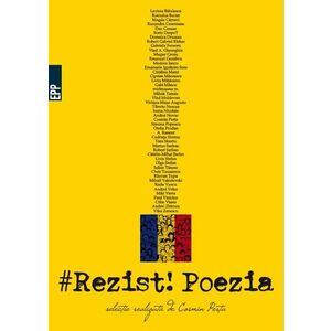 #Rezist! Poezia imagine