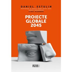 Proiecte globale 2045 imagine