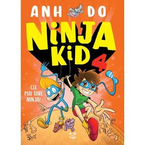 Ninja Kid (vol. 4): Cel mai tare Ninja! imagine