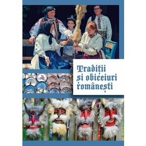 Tradiții și obiceiuri românești imagine