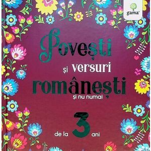 Povești și versuri românești și nu numai pentru 3 ani imagine